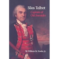 Silas Talbot: Captain of Old Ironsides