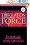 Tribulation Force: The Continuing Drama of Those Left Behind (2)