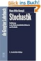 Stochastik. Einf�hrung in Wahrscheinlichkeitstheorie und Stochastik: Einfuhrung in Die Wahrscheinlichkeitstheorie Und Statistik (De Gruyter Lehrbuch)
