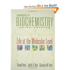 Fundamentals of Biochemistry: Life at the Molecular Level