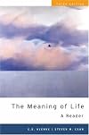The meaning of life : a reader