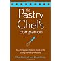 The Pastry Chef's Companion: A Comprehensive Resou&hellip by Glenn Rinsky