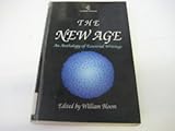 The New Age : an anthology of essential writings