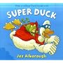 Super Duck (Duck in the Truck)