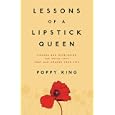 Lessons of a Lipstick Queen: Finding and Developing the Great Idea that Can Change Your Life