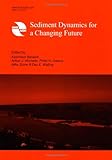 Sediment dynamics for a changing future