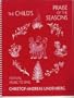 The Child's Praise of the Seasons: Festival Music to Sing