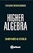 Higher Algebra RS.182.00