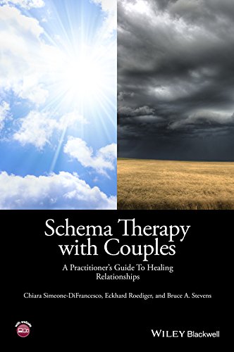 Schema Therapy with Couples: A Practitioner's Guide to Healing Relationships