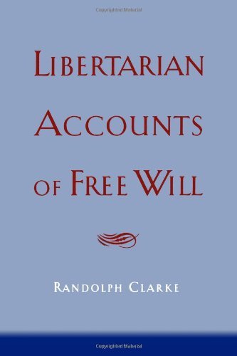 Libertarian Accounts of Free Will
