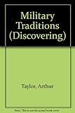 Discovering military traditions