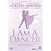 I Am A Dancer [DVD]