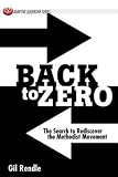 Back to Zero: The Search to Rediscover the Methodist Movement (Adaptive Leadership)
