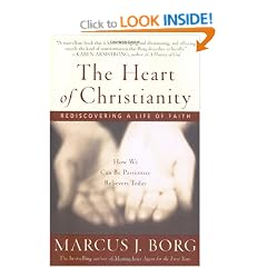 The Heart of Christianity: Rediscovering a Life of Faith