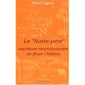 Le : Manifeste r�volutionnaire de J�sus l'h�breu