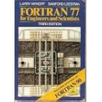 Fortran 77 for Engineers and Scientists