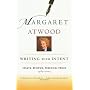 Writing with Intent: Essays, Reviews, Personal Prose: 1983-2005