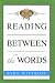 Books : Reading Between the Words