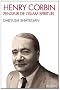 Henry Corbin : Penseur de l'islam spirituel