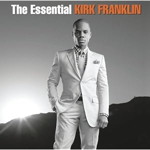 The Essential Kirk Franklin Available everywhere starting January 24, 2012