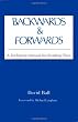 Backwards & Forwards: A Technical Manual for Reading Plays