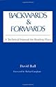 Backwards & Forwards: A Technical Manual for Reading Plays