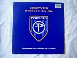 QUIVVER Believe in Me UK 12"