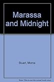 Marassa and Midnight