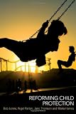 Reforming Child Protection