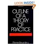 Outline of a Theory of Practice (Cambridge Studies in Social and Cultural Anthropology)
