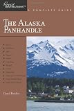 Explorer's Guide Alaska Panhandle: Great Destinations)
