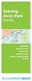 Rand McNally Sebring/ Avon Park, Florida Champion Map (Champion Maps)