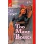 Harlequin Super Romance #645: Too Many Bosses