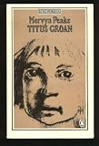 Titus Groan (King Penguin)