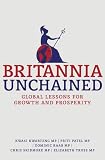 Britannia unchained : global lessons for growth and prosperity