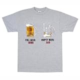 Full Beer Good, Empty Beer Bad T-Shirt