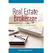 Real Estate Brokerage: A Guide to Success