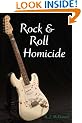 Rock & Roll Homicide (Rock & Roll Mysteries)
