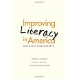 Improving Literacy in America: Guidelines from Research (Current Perspectives in Psychology)
