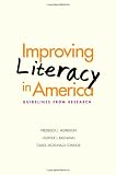 Improving Literacy in America: Guidelines from Research (Current Perspectives in Psychology)