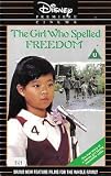 The Girl Who Spelled Freedom