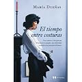 El tiempo entre costuras (Novela (temas Hoy))