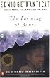 The Farming of Bones