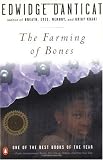 The Farming of Bones
