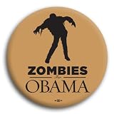 Unofficial Obama *ZOMBIES for OBAMA* Campaign Button / Pin