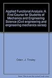 Applied functional analysis : a first course for students of mechanics and engineering science