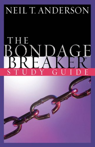 The Bondage Breaker: Study Guide