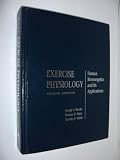 Exercise Physiology: Human Bioenergetics and Its Applications