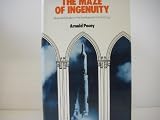 The maze of ingenuity : ideas and idealism in the development of technology
