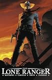Produkt-Bild: The Lone Ranger 01: F&uuml;r immer und ewig